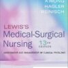 Lewis's Medical-Surgical Nursing  Assessment and Management of Clinical Problems 13th Edition