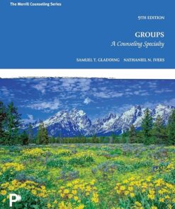 Groups A Counseling Specialty 9th Edition
